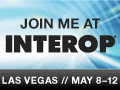 Interop Las Vegas 2011 May 8-12